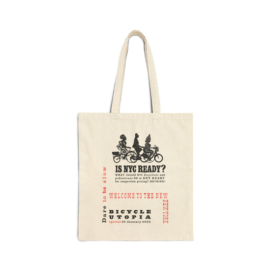 Is NYC Ready? Cotton Canvas Tote Bag