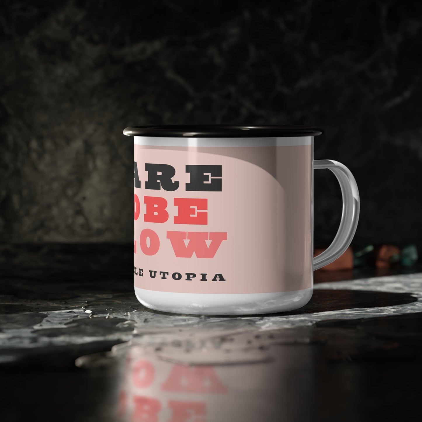 Dare to Be Slow Enamel Camp Cup 12 oz. Pink